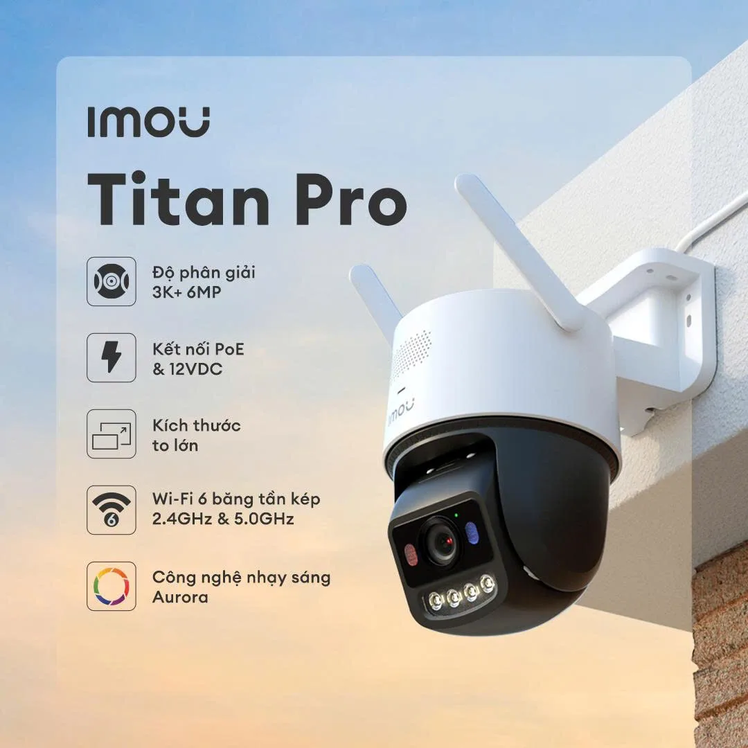 Imou Titan Pro – Gã Khổng Lồ Chính Thức Ra Mắt